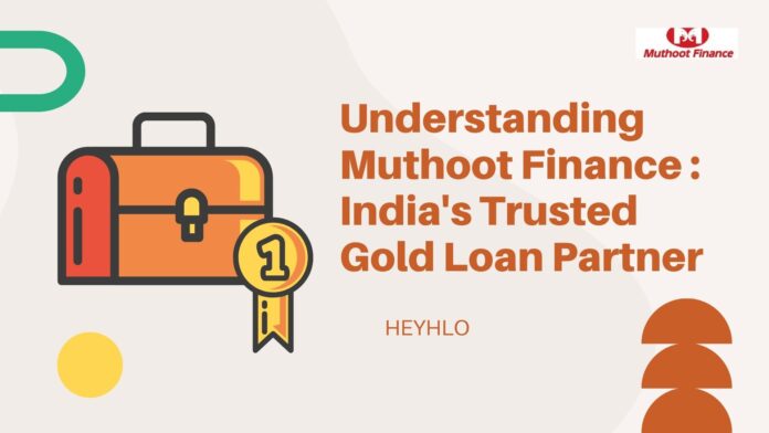 What is Muthoot Finance